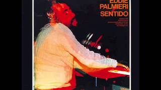 Eddie Palmieri  Condiciones Que Existen [upl. by Emixam299]