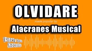 Alacranes Musical  Olvidare Versión Karaoke [upl. by Shipman970]