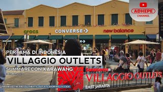 Keliling Summarecon Villaggio Outlets Karawang  2023 [upl. by Hardden]