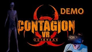 CONTAGION OUTBREAK VR  NEW DEMO  All Hell Breaks Loose [upl. by Novyaj]