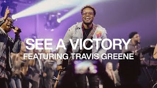 See A Victory feat Travis Greene  Live From Elevation Ballantyne  Elevation Worship [upl. by Galligan983]