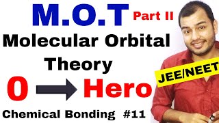 Class 11 chap 4  Chemical Bonding 11  Molecular Orbital Theory IIT JEE NEET  MOT Part II [upl. by Ydnar]