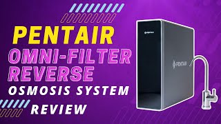 Pentair OMNIfilter Reverse Osmosis System Review Pros amp Cons Explained [upl. by Miru]