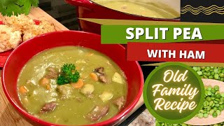 Old Family Recipe EASY Homemade Split Pea Soup with Ham [upl. by Suirtimed]