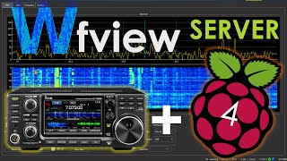 Icom IC7300 remoteBetrieb per WLAN mit Raspberry Pi als WfviewServer Amateurfunk [upl. by Eelyahs543]