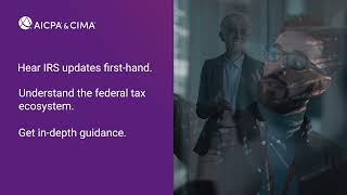 AICPA amp CIMA National Tax amp Sophisticated Tax Conference 2023  Date Nov 13  Nov 14 2023 [upl. by Hogen]