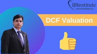 Discounted Cash Flow Valuation  DCF Valuation [upl. by Monte]