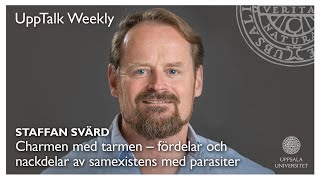 UppTalk Weekly Charmen med tarmen – fördelar och nackdelar av samexistens med parasiter [upl. by Saticilef739]