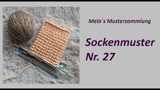 Sockenmuster Nr 27  Muster in Runden stricken [upl. by Nostaw]