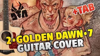 DIE ANTWOORD – 2•GOLDEN DAWN•7 fingerstyle guitar cover tabs chords lyrics [upl. by Most152]