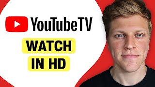 How to Watch Live Football on YouTube TV in HD [upl. by Pedro]