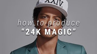 How Bruno Mars Produced quot24K Magicquot [upl. by Bradley]