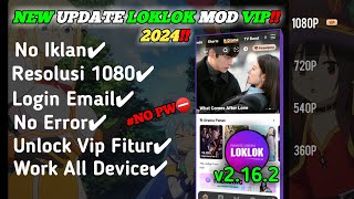 NEW UPDATE😎 Loklok Mod Apk Premium Terbaru V2162  Loklok Mod Apk Vip Terbaru 2024 [upl. by Aseel]