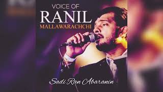 Sadi Ran Abaranin  Ranil Mallawarachchi  Unplugged 2021 [upl. by Llenrub]