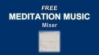 Meditation Music Free Software [upl. by Nanny]