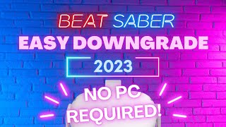 Downgrade Beat Saber No PC for Meta QuestQuest 2Pro [upl. by Ahsietal161]