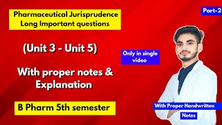 Pharmaceutical jurisprudence 5th semester important questions। Long Questions। B Pharm। Part2। [upl. by Nosirrag712]