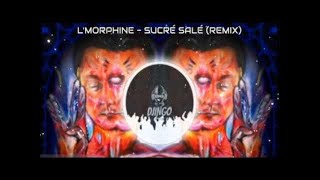 sucre sale lmorphine v2 [upl. by Alamac578]