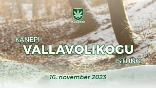 Kanepi Vallavolikogu istung 16112023 [upl. by Eerej]