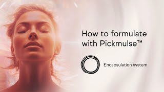 Pickmulse™  How to formulate Encapsulation [upl. by Yesteb840]