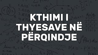 Kthimi i Thyesave në Përqindje  Përqindje  Raportet dhe Përqindjet  ParaAlgjebër  Matematikë [upl. by Margret]