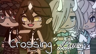 Crossing Lines  GLMM  Lesbian Love Story  Gacha Life  By Malicə ♡ [upl. by Mich]