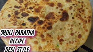 Moli wala paratharecipedesi style bykpish tvuae [upl. by Brunelle]