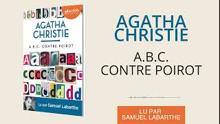 quotABC contre Poirotquot dAgatha Christie de Samuel Labarthe I Livre audio [upl. by Euh637]