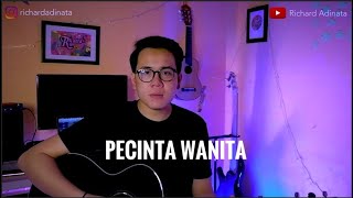 IRWANSYAH  Pecinta Wanita Cover Richard Adinata [upl. by Seugirdor853]