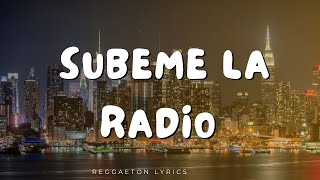 Enrique Iglesias  SUBEME LA RADIO LyricsLetra [upl. by Postman]