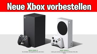 Wie neue Xbox Series X vorbestellen Wo Xbox Series S kaufen Preis Release Unterschiede 2020 [upl. by Pihc]