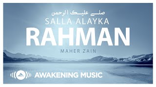 Maher Zain Salla Alayka Rahman  Official Lyric Video  ماهر زين  صلى عليك الرحمن [upl. by Leamsi741]