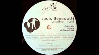 Louis Benedetti  Another Night Main Mix [upl. by Vookles105]