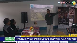 Presentan en Colasay Documental quotJaén grano verde para el buen vivirquot [upl. by Viridi]