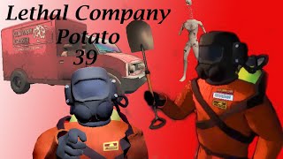 Lethal Company Potato 39 [upl. by Nylorac]