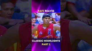 Rafi Reavis Classic Highlights P1🔥 [upl. by Evanthe]