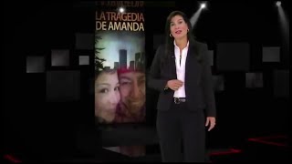 LA TRAGEDIA DE AMANDA CASTILLO EL RASTRO [upl. by Junius808]