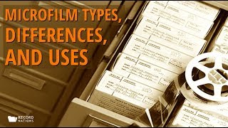 Microfilm Types Differences and Uses [upl. by Beitz]