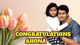 Congratulations AHONA [upl. by Elizabet]