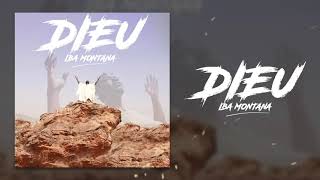 IBA MONTANA  DIEU Son Officiel [upl. by Eiramaliehs]