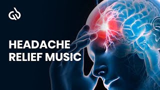 Headache Relief Music Migraine Relief Binaural Beats Frequency [upl. by Hugh]