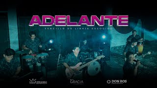 Linaje Escogido Nueva Generación  Adelante Video Oficial [upl. by Dahs]