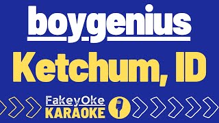 boygenius  Ketchum ID Karaoke [upl. by Ries]