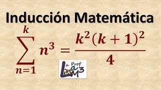 Inducción matemática  Sumatoria de n3  La Prof Lina M3 [upl. by Graubert]