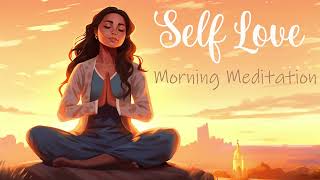 A 10 Minute Morning Meditation for Self Love [upl. by Kinch]