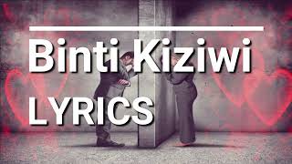 Zanto  Binti Kiziwi Lyrics [upl. by Buck]