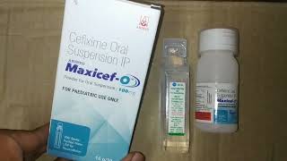 maxicef o 100 mg syrup uses cefixime 100 mg suspension [upl. by Weidar]