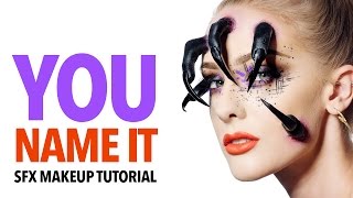 You name it special fx makeup tutorial [upl. by Notslah]