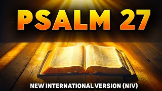 Psalm 27 with Text  Audio Bible NIV  New International Version [upl. by Langston]