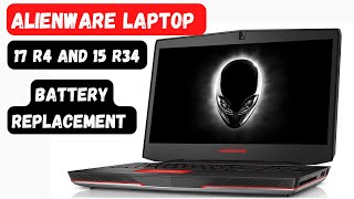 Alienware 17 R4 AND Alienware 15 R3 How To Disassembly Battery  DELL ALIENWARE BATTERY REPLACEMENT [upl. by Maclay]